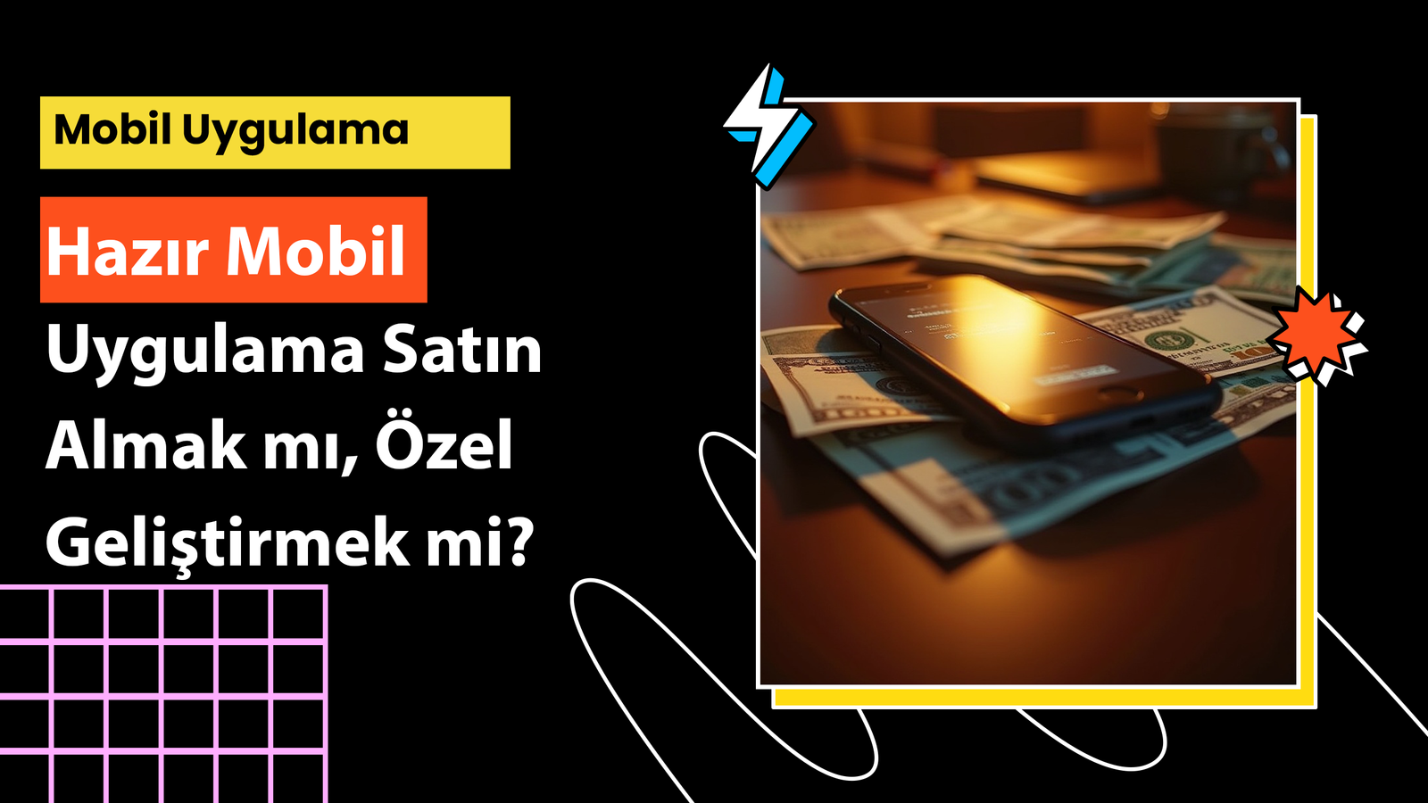 Hazır mobil uygulama ile özel geliştirme arasında kaldıysanız bu rehber tam size göre! Avantajları, dezavantajları ve maliyetleri öğrenin.