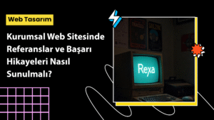 Kurumsal web sitesinde müşteri yorumları, başarı hikayeleri ve referans logolarının yer aldığı güven odaklı tasarım sayfası