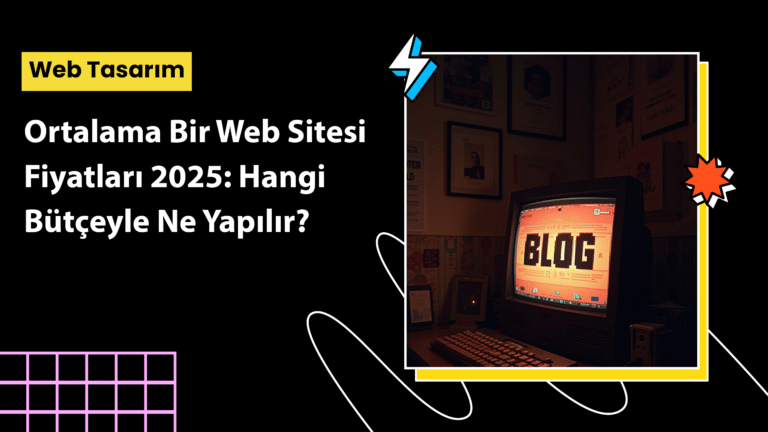 Ortalama web sitesi fiyatları – kurumsal, kişisel ve e-ticaret için maliyet karşılaştırması