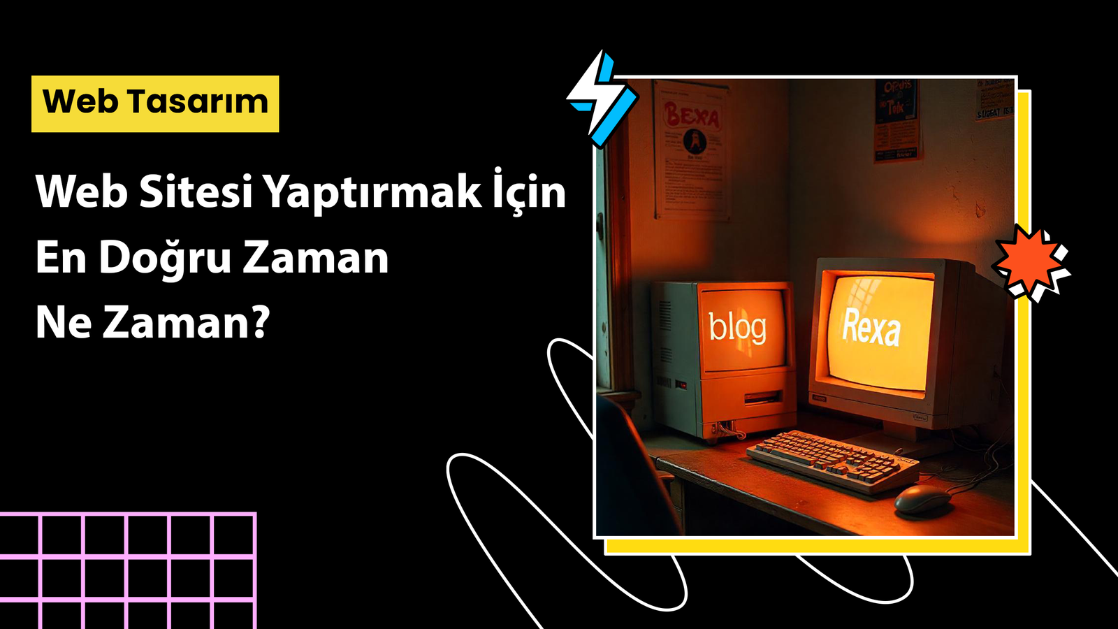 Web sitesi yaptırmak için en doğru zaman – takvim, lansman hazırlığı, iş büyüme stratejisi