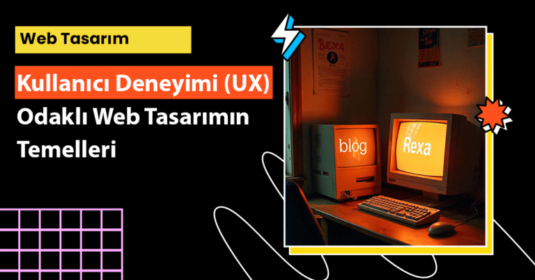 Kullanıcı deneyimi odaklı web tasarımın temelleri ile ziyaretçi memnuniyetini artırın, dönüşüm oranlarını yükseltin ve etkili dijital deneyimler sunun.