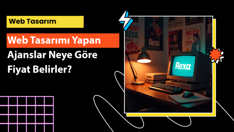 Web tasarımı yapan ajanslar neye göre fiyat belirler? Fiyatlandırma kriterlerini, gizli maliyetleri ve bütçe planlamasını detaylıca öğrenin.