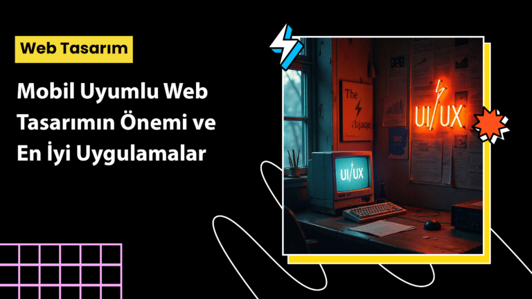 Mobil Uyumlu Web Tasarım