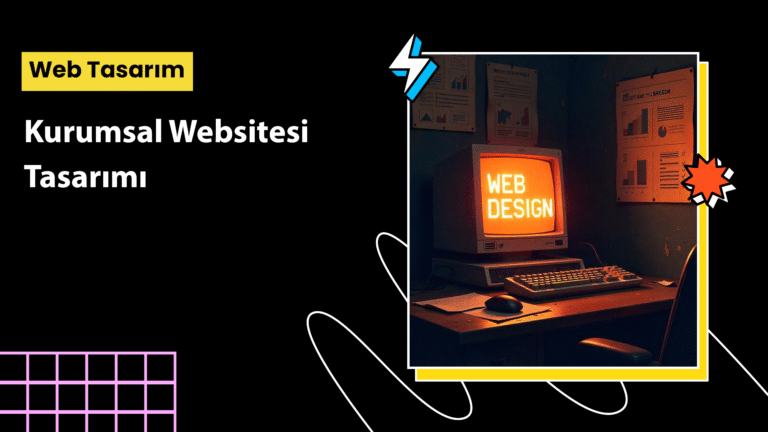 kurumsal websitesi tasarımı