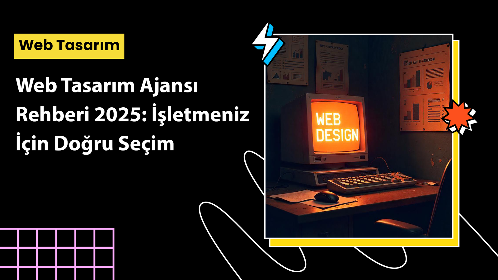 Web Tasarım Ajansı Rehberi 2025
